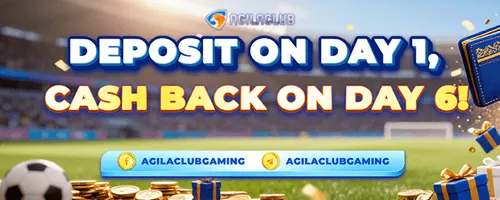 AgilaClub New Member Day 6 Bonus Cashback Offer